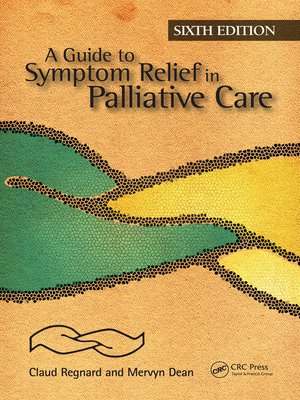 cover image of A Guide to Symptom Relief in Palliative Care